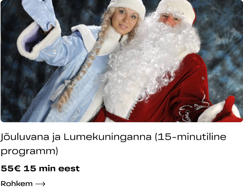 Jõuluvana ja Lumekuninganna (15-minutiline programm)