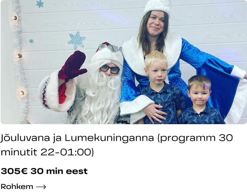 Jõuluvana ja Lumekuninganna (programm 30 minutit 22-01:00)